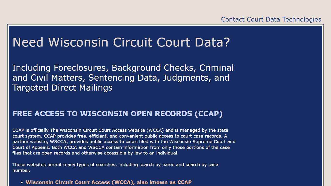 CCAP Data from Wisconsin Circuit Court, including foreclosures, background checks, criminal and civil matters, sentencing data, judgments, and targeted direct mail - prepared by Court Data Technologies LLC